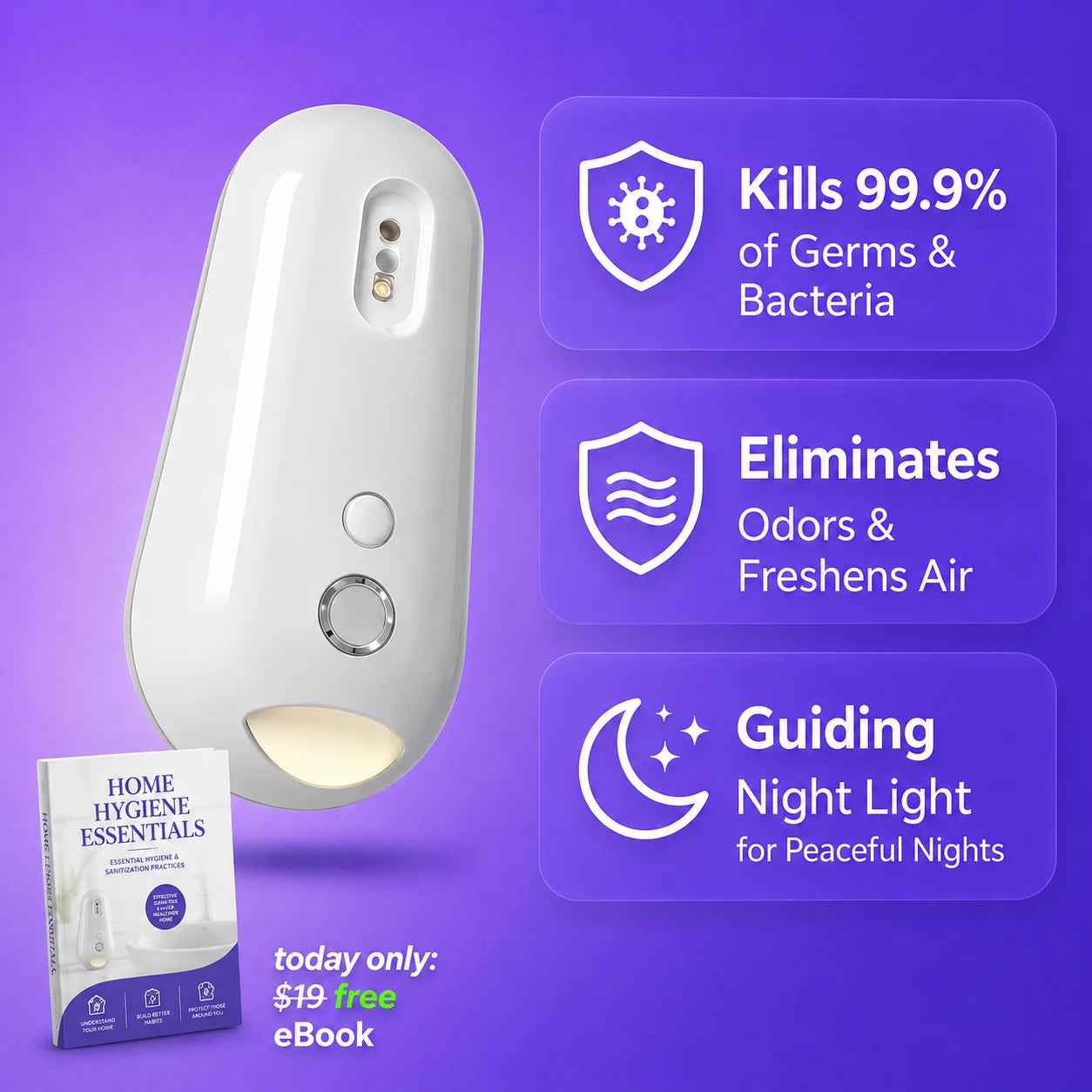 White UV sanitizing device with night light, kills germs, eliminates odors, freshens air, includes free eBook